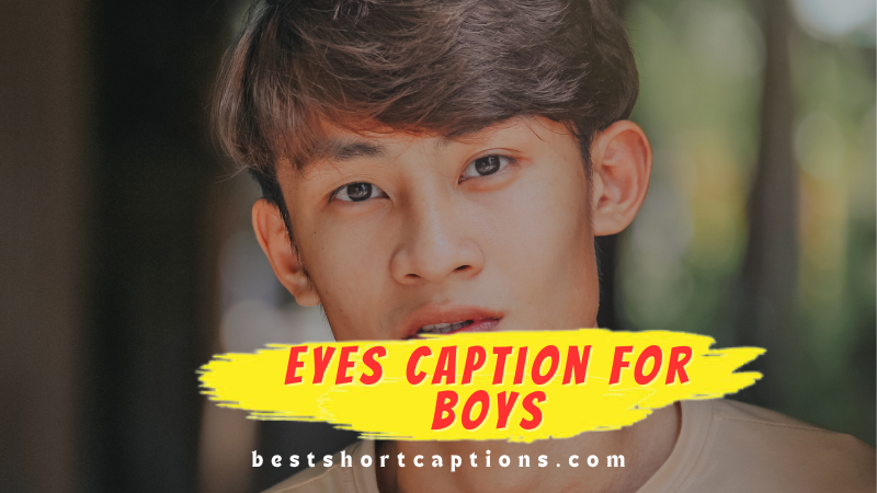 Eyes caption for Boys