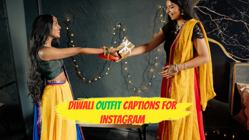 Diwali outfit captions for Instagram