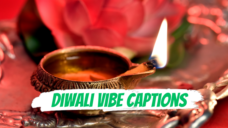 Diwali vibe Captions