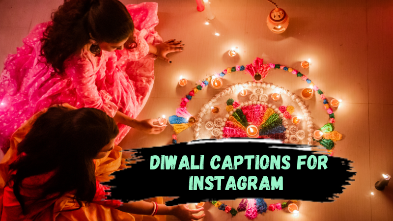 Diwali captions for Instagram
