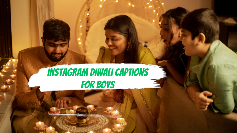 Instagram Diwali captions for Boys