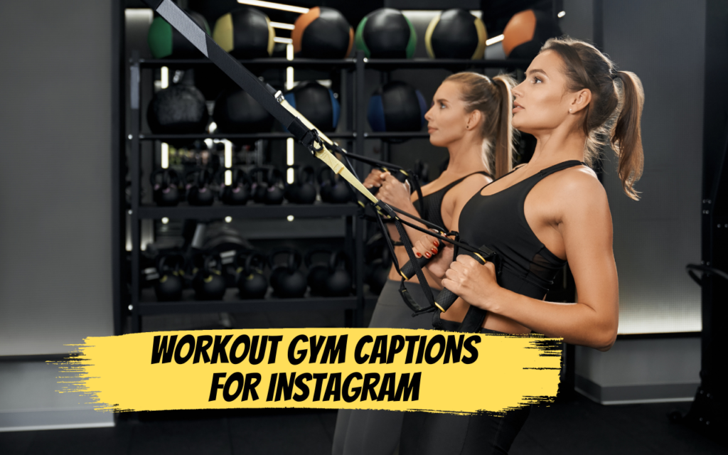 Workout Gym captions for Instagram
