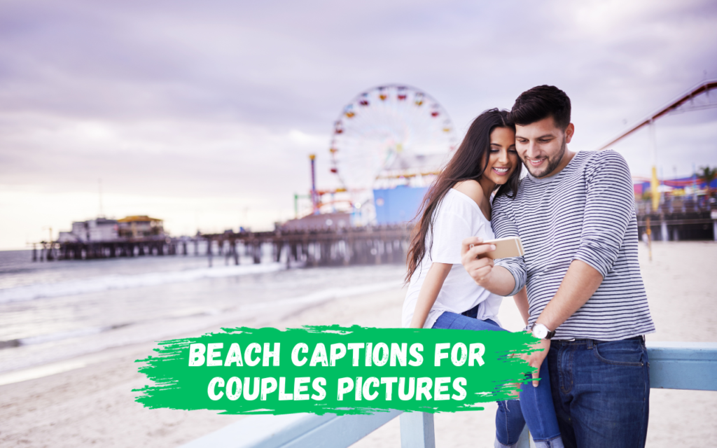 Beach Captions for Couples pictures