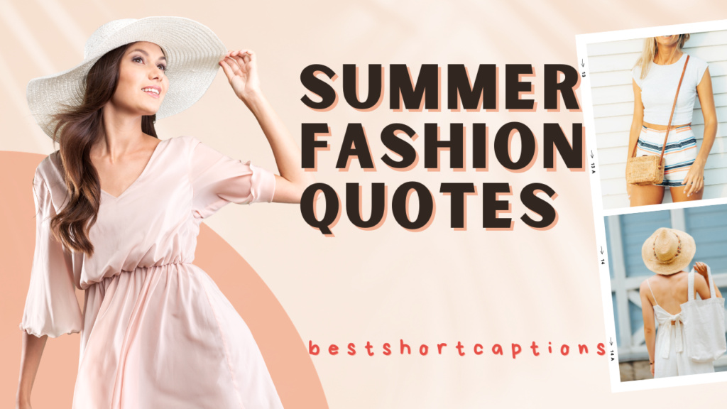 Summer Fashion Quotes 