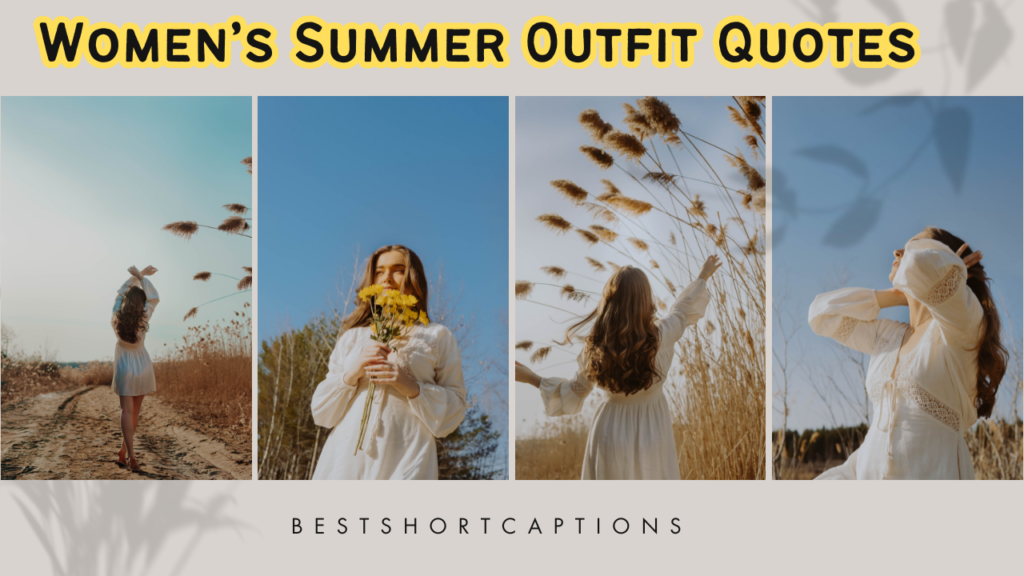 Women’s Summer Outfit Quotes 
