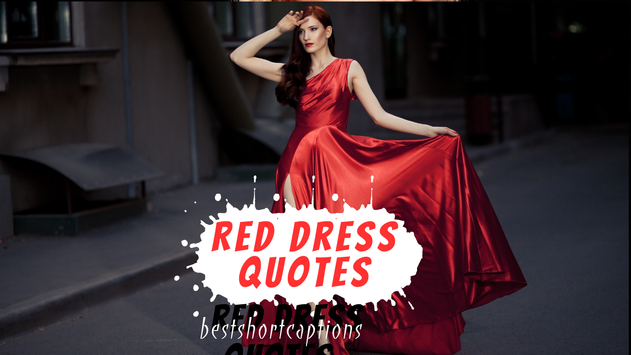 200+Best Red Dress Quotes 
