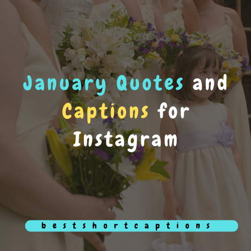 January Quotes and Captions for Instagram